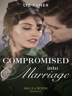 cover image of Compromised Into Marriage